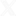 X